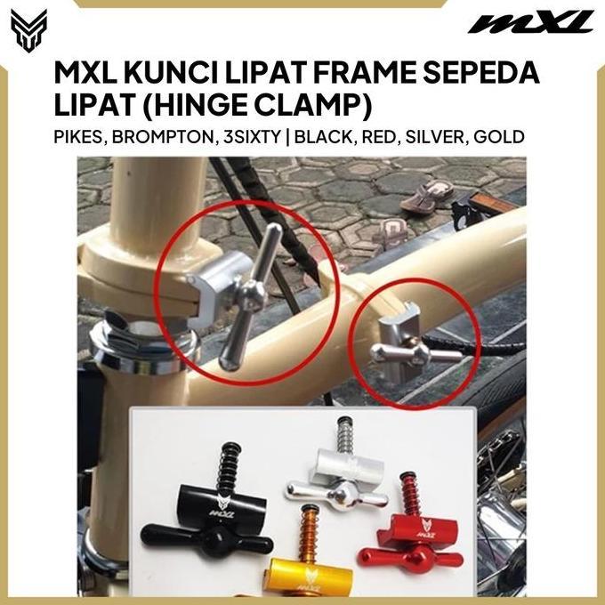 MXL Kunci Lipatan Sepeda Lipat Hinge Clamp Alloy Frame Stainless