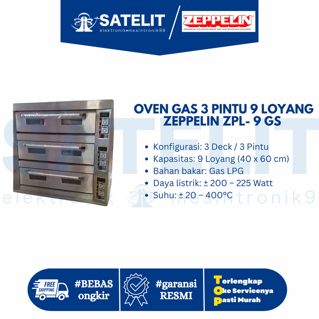 OVEN GAS ZEPPELIN 3 PINTU 9 LOYANG | ZPL- 9 GS | Oven Deck Gas LPG 3 Deck Bakery Heavy Duty Usaha Be