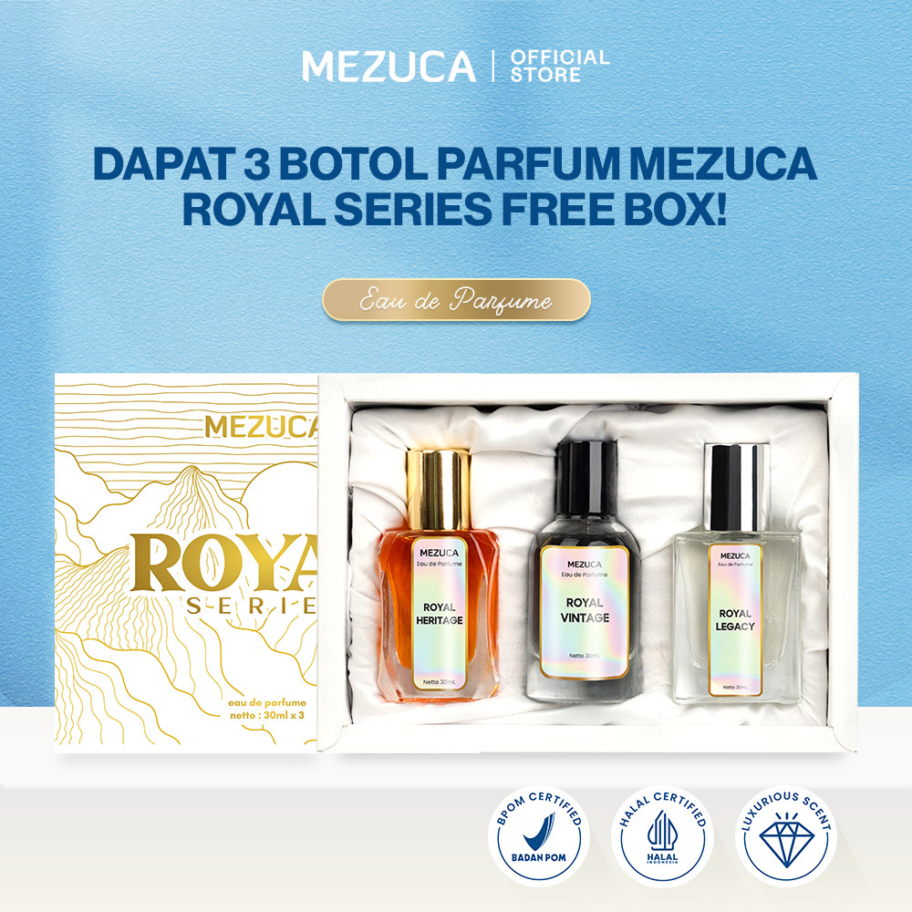 Dapat 3 Pcs Parfum Mezuca Royal Series 30Ml Free Box Edp  Wangi Awet Tahan Lama Unisex Pria Wanita B