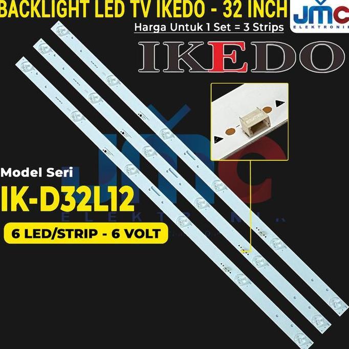TERLARIS BACKLHT TV IKEDO IK-D32L12 32L12 LAMPU LED 32 INCH 6 MATA KANCING 6V 6K 32IN