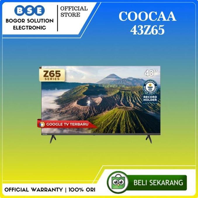 Murah Coocaa Google Tv 43 Inch 43Z65 Google Tv Coocaa 43Z65[Ori]