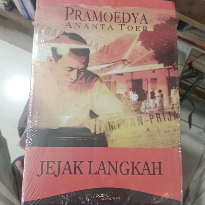 JEJAK LANGKAH Pramoedya Ananta Toer