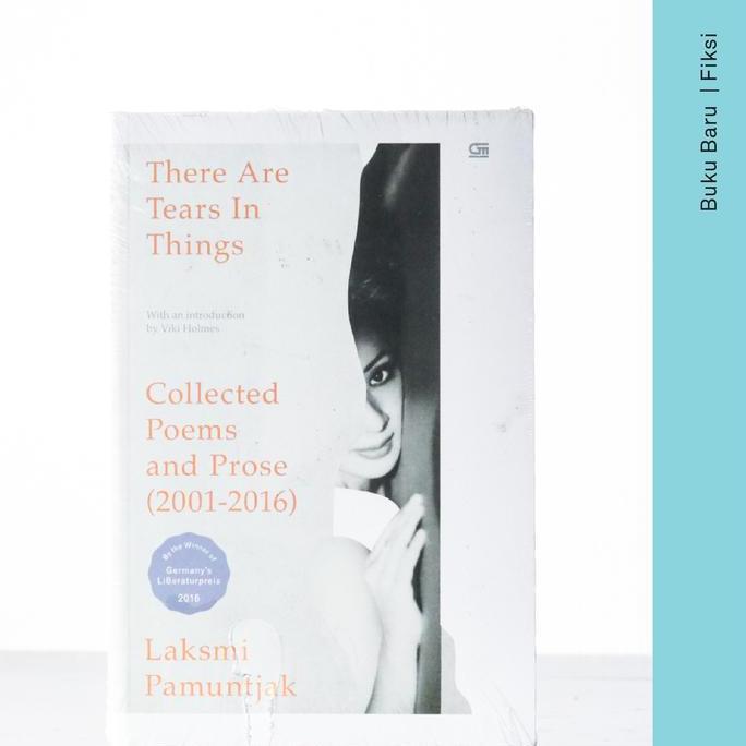 Buku There are Tears in Things - Laksmi Pamuntjak (Inggris) (Puisi)
