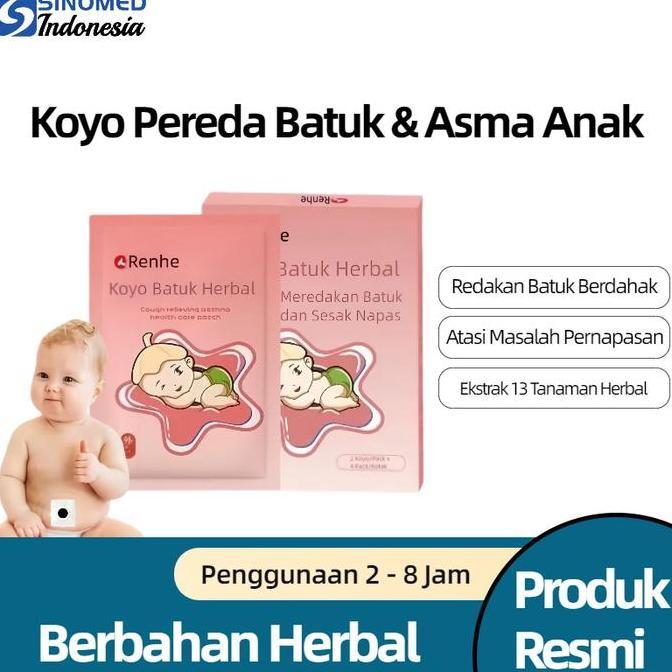 Koyo Herbal Anak untuk Batuk & Asma Plester Akupuntur Redakan Dahak Tidur Nyenyak Tanpa Obat 8 Pcs o