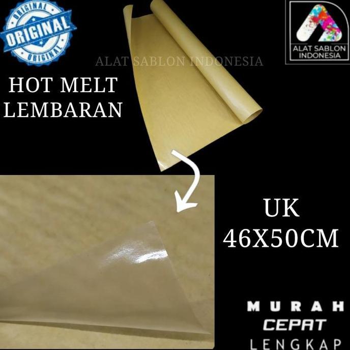 Ready HOT MELT LEMBARAN 46X50CM HOT MELT ADHESIVE
