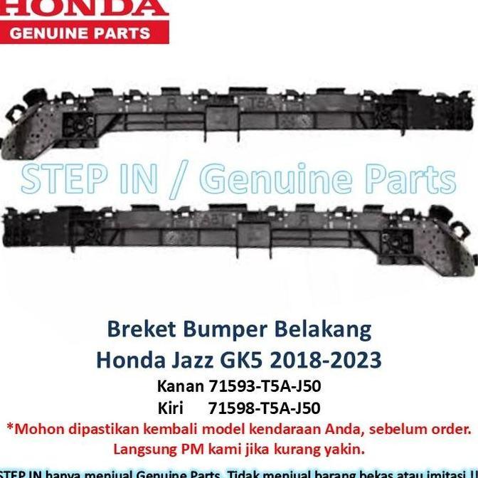 BREKET BEMPER BELAKANG HONDA JAZZ RS S GK5 2018 2019 2020 2021 2022 2023 BUMPER BRACKET KANAN KIRI D