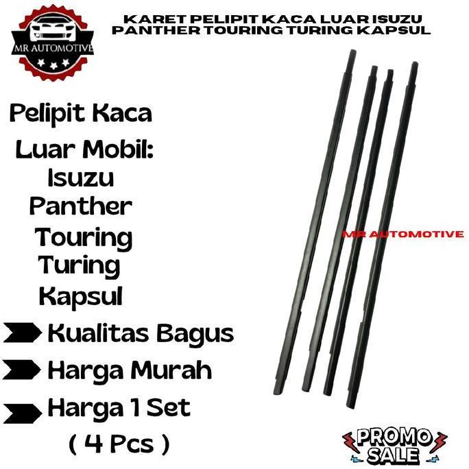 Karet Pelipit Kaca Luar Isuzu Panther Touring Turing Kapsul 1 Set 4 Pcs Terbaik