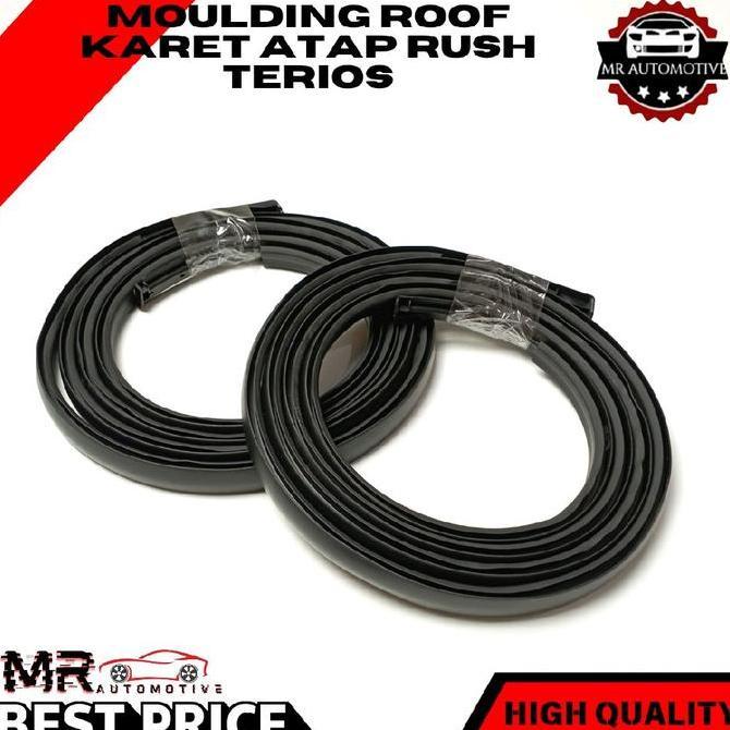 Karet Moulding Roof / Karet Atap Mobil Rush Terios 2006-2017 Original
