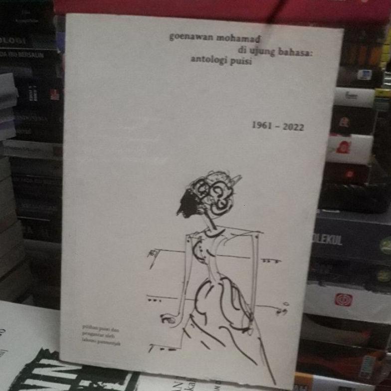 Goenawan Mohamad Diujung Bahasa Antologi Puisi