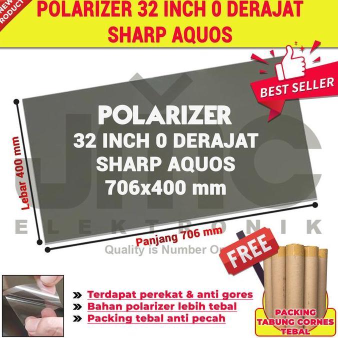 POLARIS POLARIZER SHARP AQUOS 32 INCH 0 DERAJAT 706X400mm
