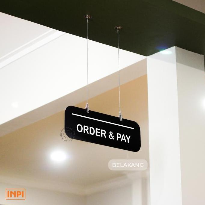 Sign Order & Pay Akrilik Gantung Hitam + Sticker - Inpi House