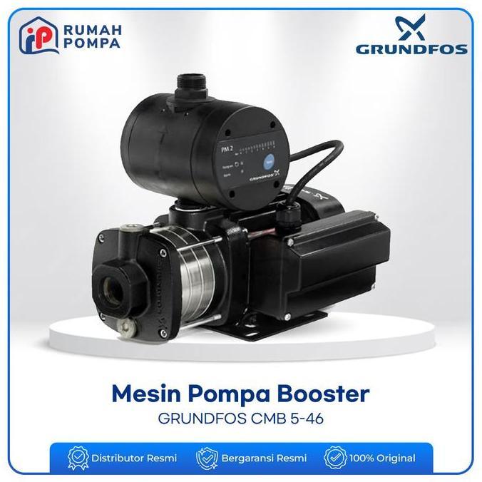 Pompa Pendorong / Booster Grundfos CMB 5-46