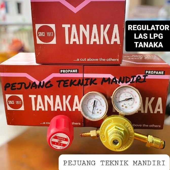 Regulator Las Lpg Tanaka / Regulator Gas Lpg Tanaka 50Kg Terbaru 