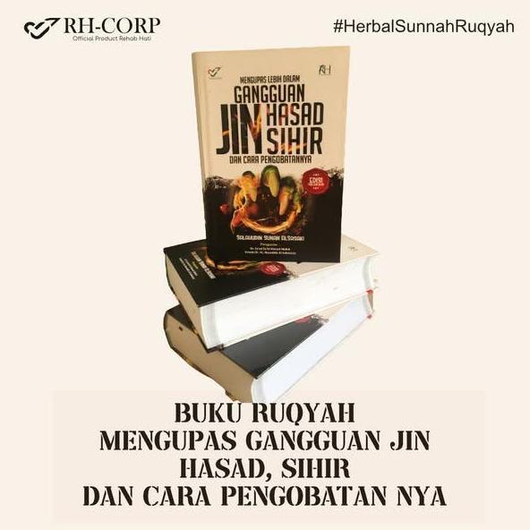 Buku Mengupas Lebih Dalam Gangguan Jin Hasad Sihir Dan Cara Pengobatannya