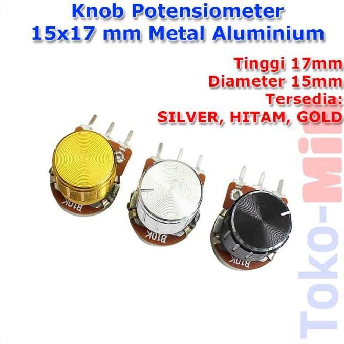 potensio knob meter tutup potensiometer 15mm 15x17mm alunium knop