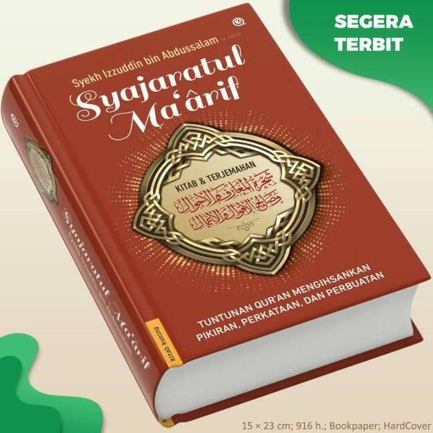 Syajaratul Ma'arif Terjemah dan Kitab Syekh Izzuddin bin Abdissalam