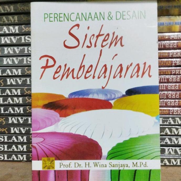 perencanaan dan desain sistem pembelajaran by wina sanjaya