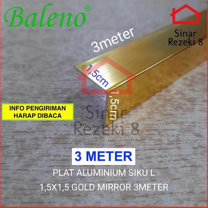 Plat Aluminium Siku L GOLD MIRROR 15 x 15 Baleno / List Edging Lis