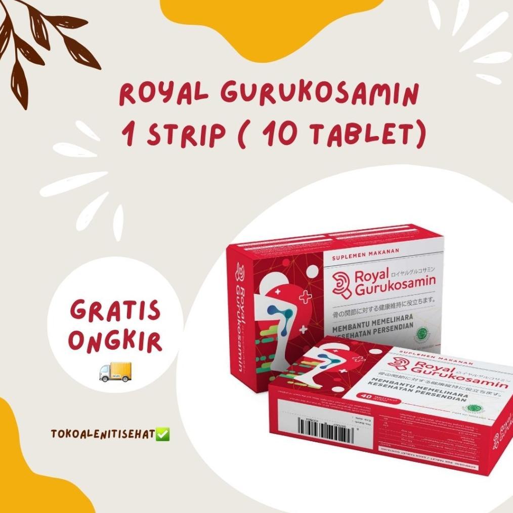 Selera Jualan - Royal Gurukosamin 1 Blister Isi 10 Tablet Suplemen Sendi