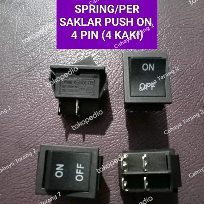 SWITCH ON OFF 4 PIN SWITCH PUSH ON 4 KAKI PM99