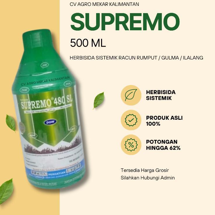 Supremo Herbisida Racun Rumput/Gulma/Ilalang Efektif 500 Ml