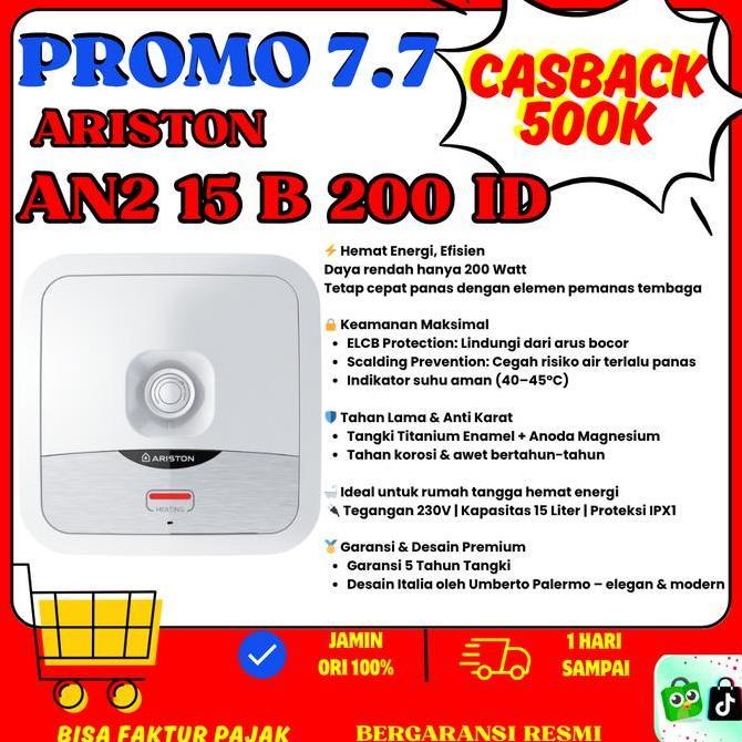 Ariston Water Heater 15 Liter AN2 15 B / ANDRIS2 AN2 15B 15L 200 WATT / Pemanas Air