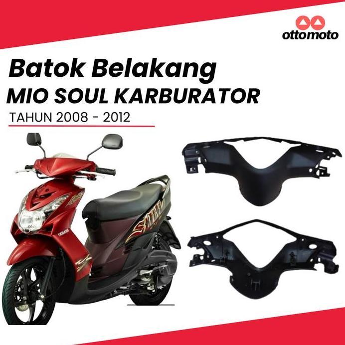 BATOK BELAKANG MIO SOUL KARBURATOR 2008 - 2012