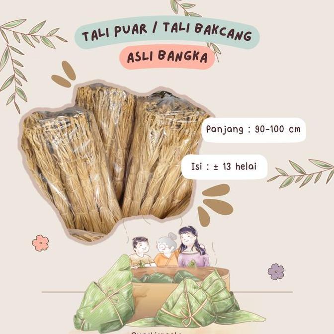 Tali Bacang per Ikat / Tali Puar Bakcang Kwecang / Tali Nyukcung Asli Bangka
