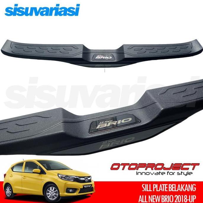 Sillplate Belakang All New Brio 20182025 Otoproject Aksesoris Mobil