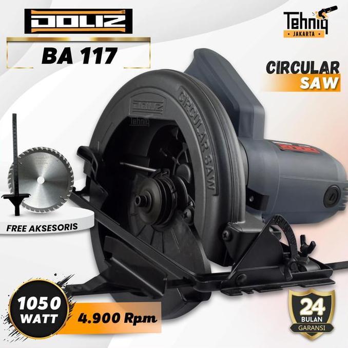 Mesin Potong Kayu Doliz 7" BA117 / Doliz Circular Saw 7 Inch BA 117