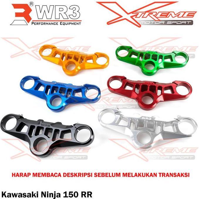 // SEGITIGA STANG / TRIPLE CLAMP WR3 NINJA 150 RR 150RR ''
