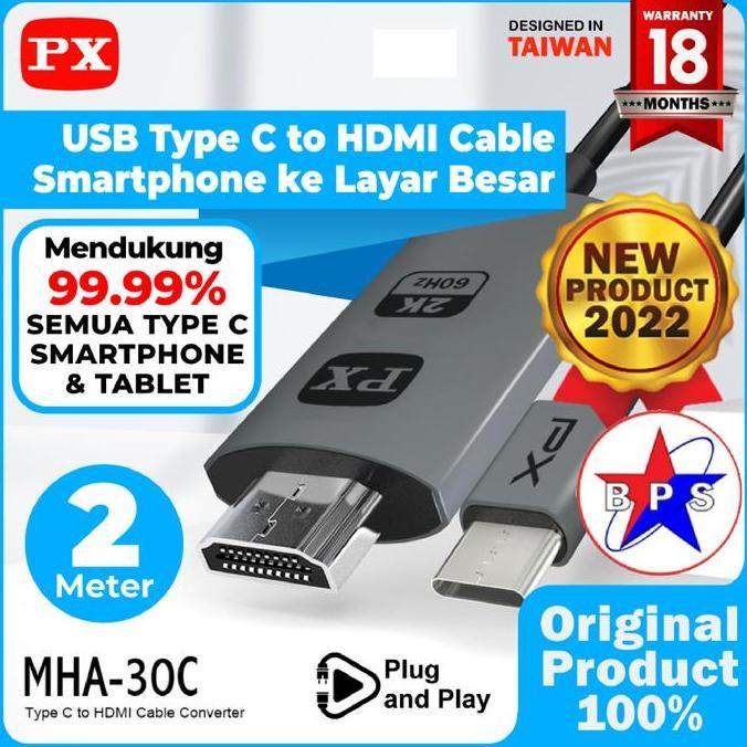 TERBARU - USB Type C to HDMI Kabel Converter Smartphone to TV 2M PX MHA-30C