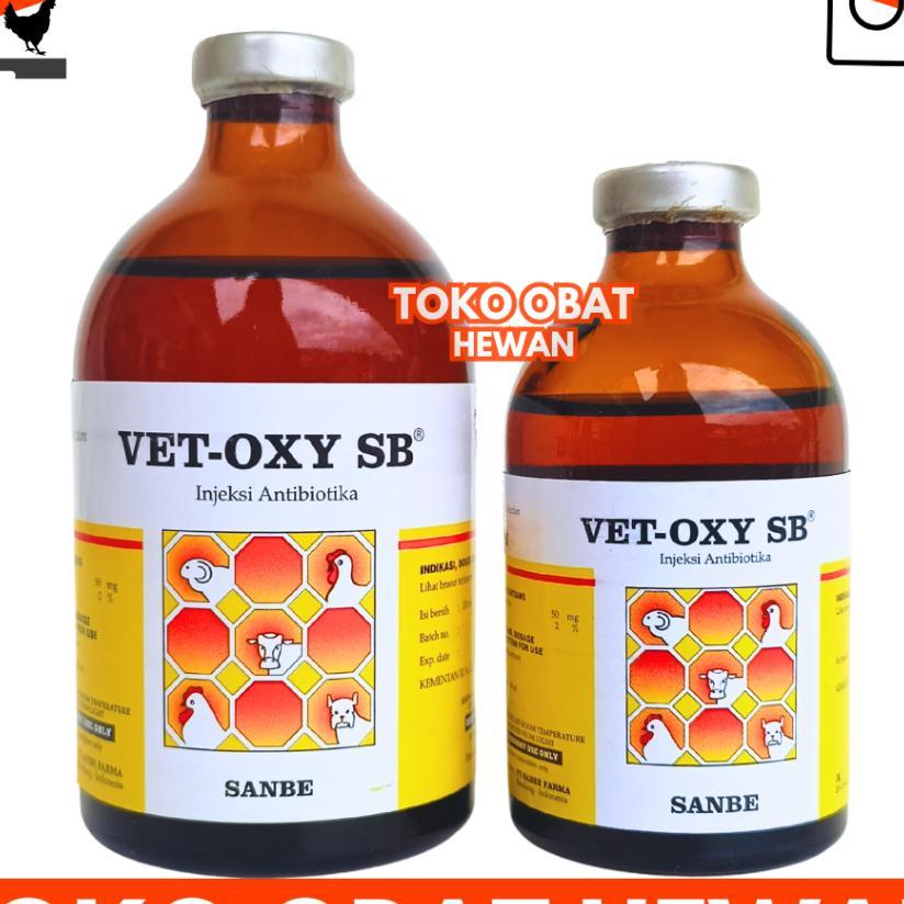 Vet Oxy Sb 100Ml & Vet Oxy Sb 50Ml Sanbe - Obat Hewan Anti Infeksi Bakteri Ternak Sapi Kambing Babi