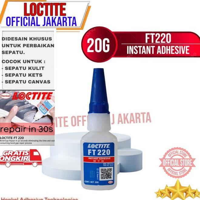 Loctite Lem Ft220 Ft 220 Lem Sepatu Loctite Ft220 Nt Adhesive 20G Lem