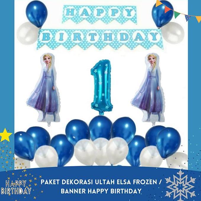 Paket Dekorasi Ultah ELSA Frozen / Banner Happy Birthday