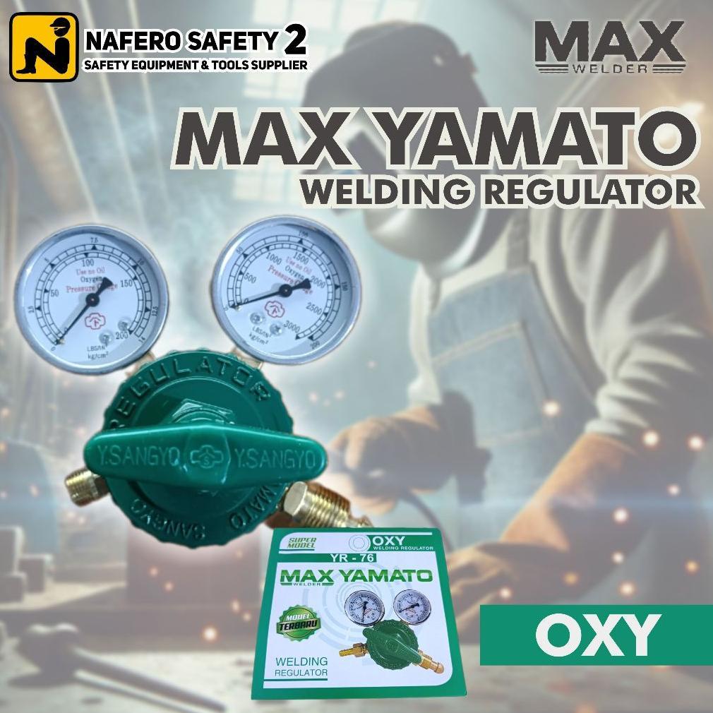 Regulator Las Oksigen Max Yamato Tabung Gas Oxygen Welding ORIGINAL