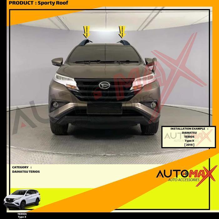 Sporty Roof / Roof Rail Sporty Daitony All New Terios 2017 Up Original Dan Terpercaya