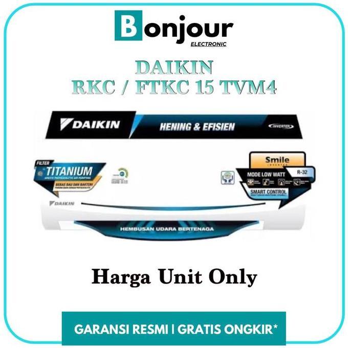 DAIKIN FTKC15TVM4 - STKC15TVM4 - DAIKIN STAR INVERTER AC 1/2 PK FTKC15