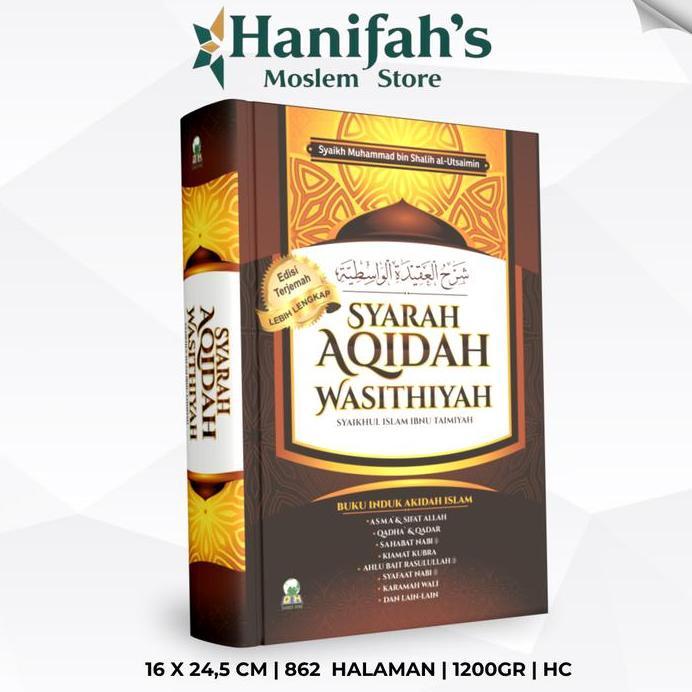Syarah Aqidah Wasithiyah Darul Haq Akidah Wasithiyyah Syaikh Utsaimin