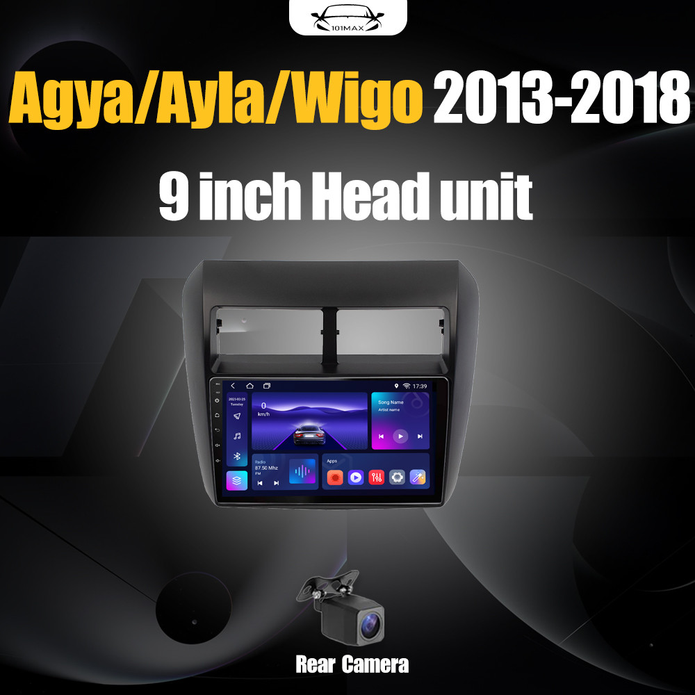 Android 15 Head Unit 9" IPS For Toyota Agya / Ayla / Wigo 2013-2018 Head Unit 8 Chip Nuklir 8+64GB/8