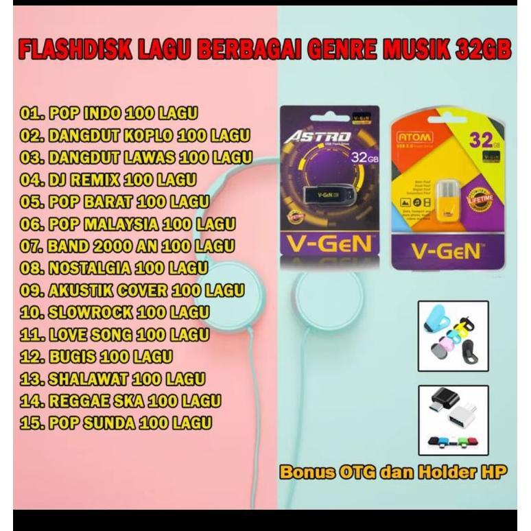 Flashdisk Atom V-Gen 32 GB Edisi Eksklusif Flashdisk Music berisi lagu Pop, Minang, Dj, Slowrock, Bu