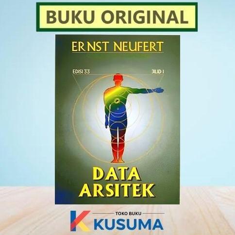 DATA ARSITEK EDISI 33 JILID 1 ERNST NEUFERT - ORIGINAL