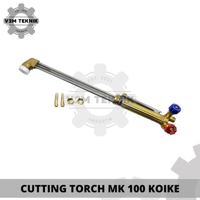trishoptop- KOIKE Stang Blender Las Potong MK 100 ST25 / Cutting Torch MK-100 Gas LPG / Stang Las Bl