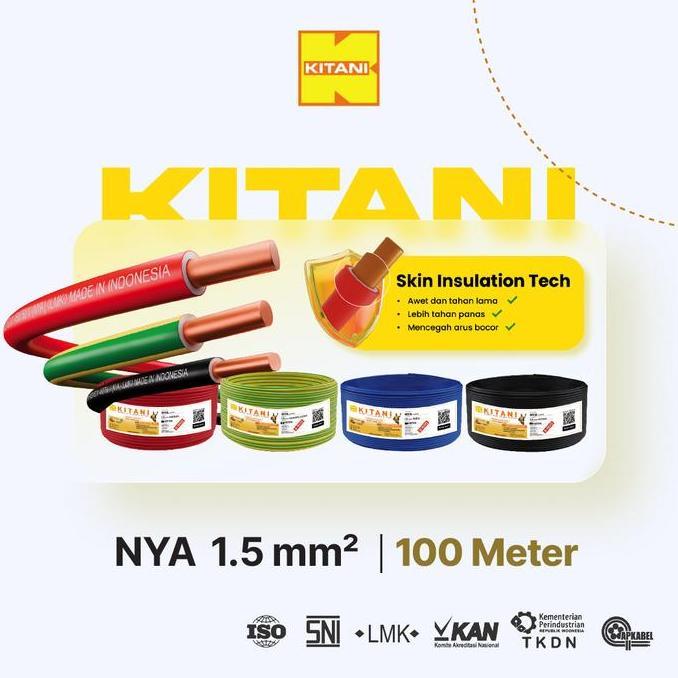 KITANI - NYA 1.5 mm - 100 Meter - Kabel Listrik Tembaga Kawat
