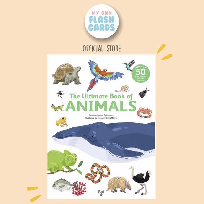 Promo The Ultimate Book Of Animals - Imported Children Education Book Flap Pop Up - Buku Impor Inggr