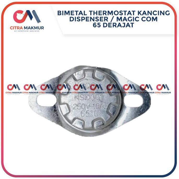 THERMOSTAT DISPENSER MAGIC COM JAR RINNAI 65 DERAJAT YONG MA SANKEN BIMETAL SENSOR SUHU THERMO DISC 