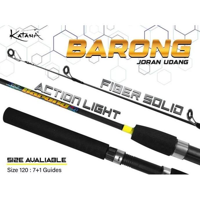 Joran Fiber Solid Pancing Udang Katana BARONG (Kuat dan Lentur)