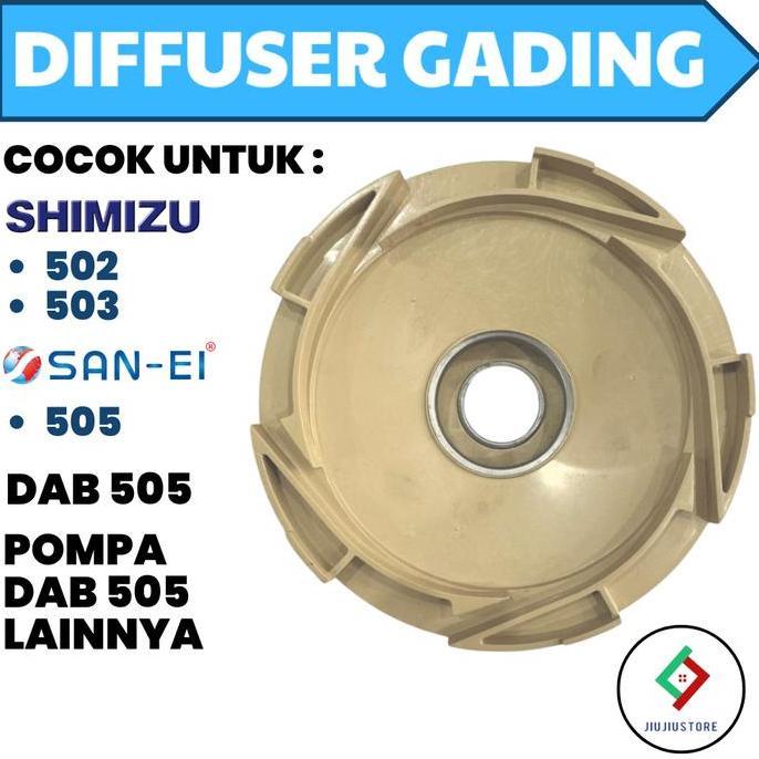 Diffuser Gading Dab 505 Diffuser Dab 505 Deffuser Jet Pump 505 Tutup Kipas Impeller Gading Best Qual