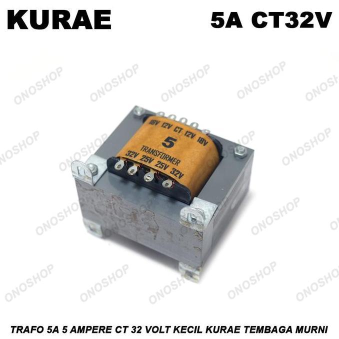 Trafo 5A 5 Ampere CT 32 Volt Kecil KURAE Tembaga Murni