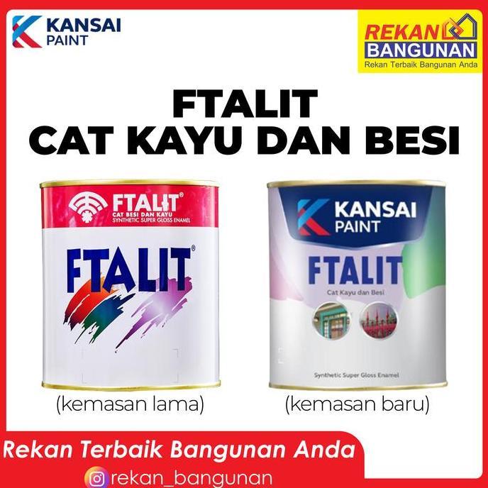 Cat Kayu dan Besi | Kansai Paint Ftalit